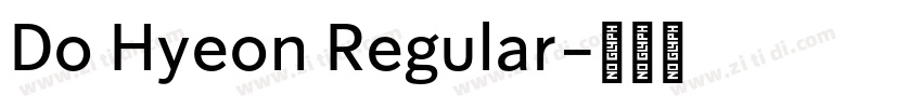 Do Hyeon Regular字体转换